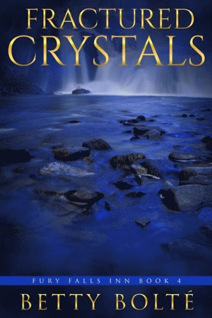 Betty Bolte - Fractured Crystals, E-bok