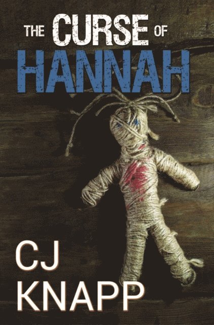 CJ Knapp - Curse of Hannah, E-bok