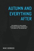 Autumn and Everything After