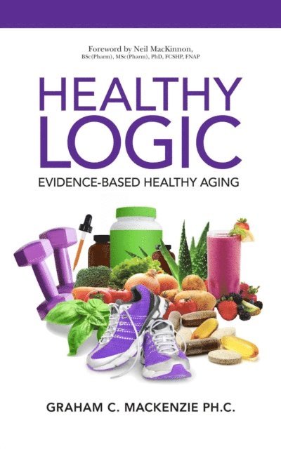 Graham MacKenzie - Healthy Logic, E-bok