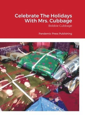Bobbie Cubbage - Celebrate The Holidays With Mrs. Cubbage, Inbunden. Tillgänglighet: Lägg i varukorg