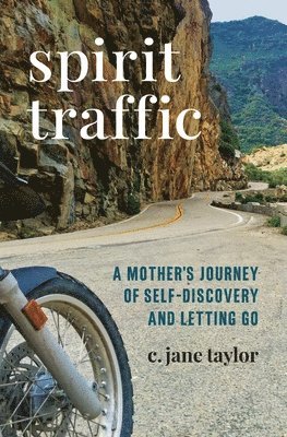C Jane Taylor, Mason Singer - Spirit Traffic, Häftad