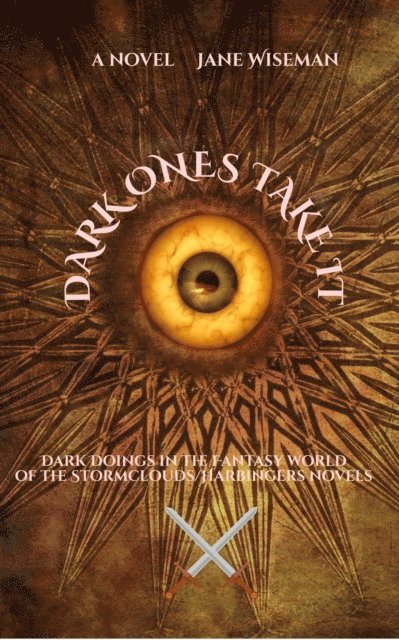 Jane Wiseman - Dark Ones Take It, E-bok