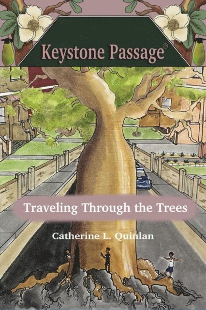 Catherine L Quinlan - Traveling Through the Trees, E-bok