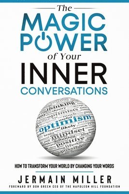 Jermain Miller - Magic Power of Your Inner Conversations, Häftad