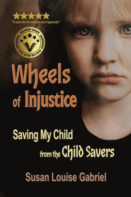 Susan Louise Gabriel - Wheels of Injustice, E-bok