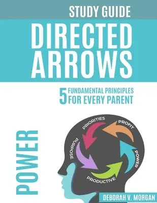 Deborah V. Morgan - Directed Arrows Study Guide: Power: Power, Häftad. Tillgänglighet: Lägg i varukorg