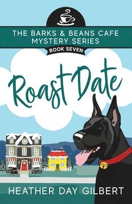Heather Day Gilbert - Roast Date, Häftad