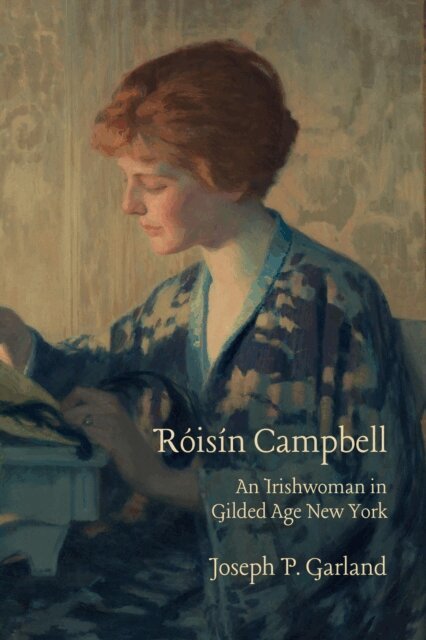 Joseph P. Garland - &quote;Roisin Campbell&quote;, E-bok