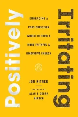 Jon Ritner - Positively Irritating, Häftad. Tillgänglighet: Lägg i varukorg
