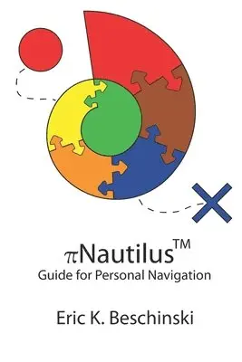 Eric K. Beschinski - piNautilus: Guide for Personal Navigation, Häftad. Tillgänglighet: Lägg i varukorg