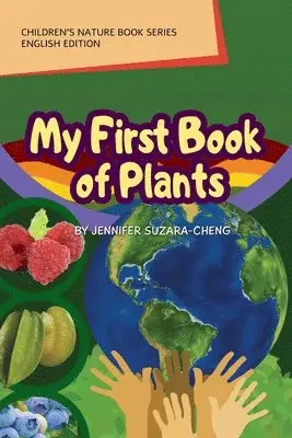Jennifer Suzara-Cheng - My First Book of Plants (English Edition), Häftad. Tillgänglighet: Lägg i varukorg
