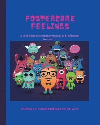 Keisha McDonald - Fostercare Feelings, Häftad