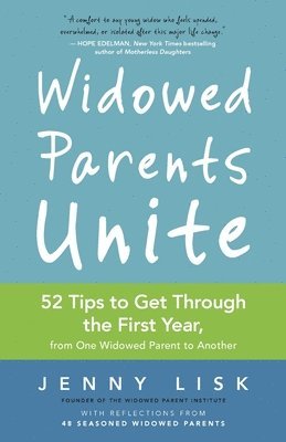 Jenny Lisk - Widowed Parents Unite, Häftad. Tillgänglighet: Lägg i varukorg