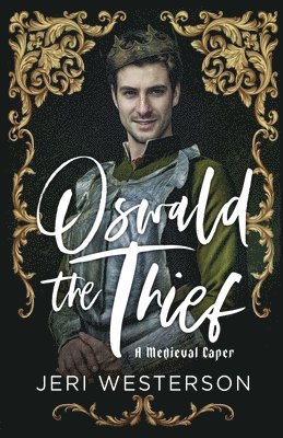 Jeri Westerson - Oswald the Thief, Häftad