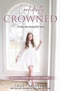 Confidently Crowned