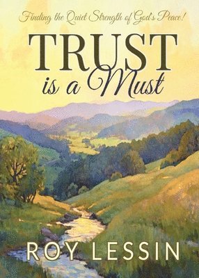 Roy Lessin - Trust is a Must, Häftad