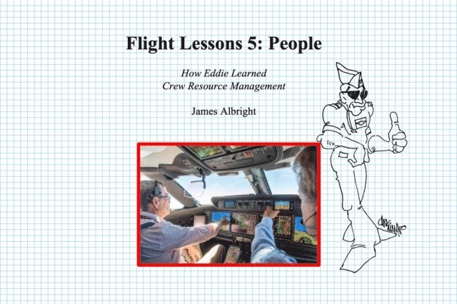 James Albright, Christopher Parker - Flight Lessons 5, E-bok