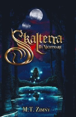 M T Zimny - Skalterra By Nightmare, Häftad