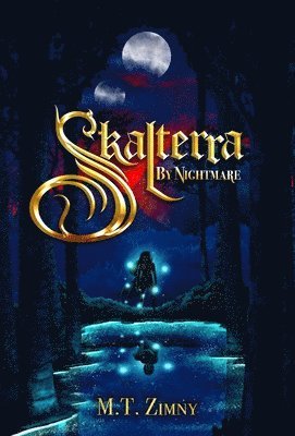 M T Zimny - Skalterra By Nightmare, Inbunden