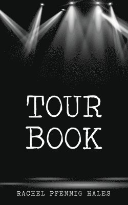 Rachel Hales - Tour Book, Häftad