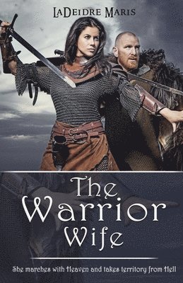 Ladeidre Maris - Warrior Wife, Häftad