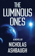 Luminous Ones