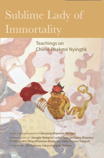 Jamgon Kongtrul Lodro Taye, Jamyang Khyentse Wangpo - Sublime Lady of Immortality, E-bok