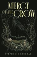 Mercy of the Crow