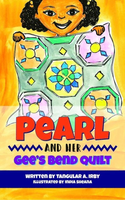 Tangular Irby - Pearl and her Gee's Bend Quilt, E-bok. Tillgänglighet: Lägg i varukorg