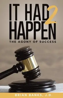 Brian Banks - It Had 2 Happen, Häftad. Tillgänglighet: Lägg i varukorg