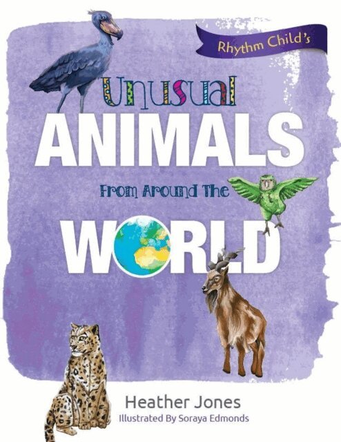 Heather Jones - Unusual Animals From Around The World, E-bok