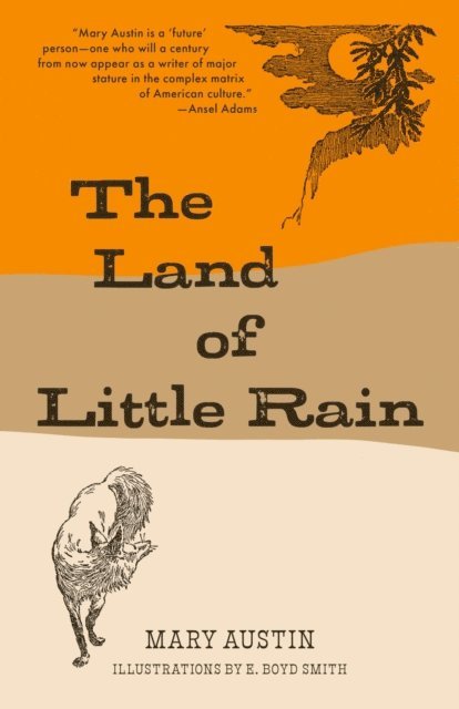 Mary Austin - Land of Little Rain (Warbler Classics), E-bok