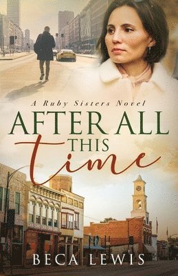 Beca Lewis - After All This Time, Häftad