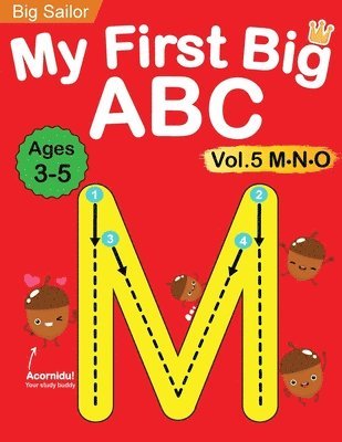Big Sailor Edu - My First Big ABC Book Vol.5, Häftad. Tillgänglighet: Lägg i varukorg