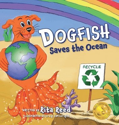 Rita Reed - Dogfish Saves the Ocean, Inbunden. Tillgänglighet: Lägg i varukorg
