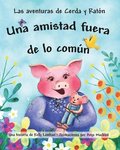Las aventuras de Cerda y Rat�n: Una amistad fuera de lo com�n