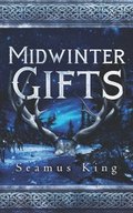 Midwinter's Gifts