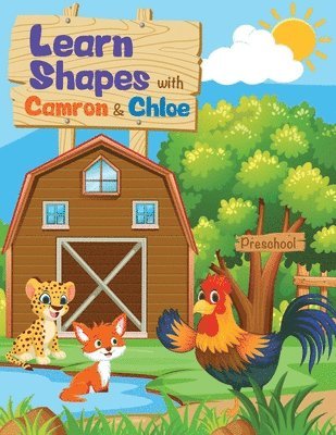 Denver International Schoolhouse - Learn Shapes with Camron and Chloe, Häftad. Tillgänglighet: Lägg i varukorg
