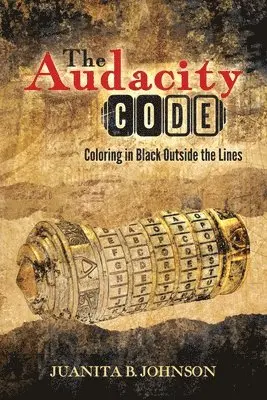 Juanita B Johnson - Audacity Code, Häftad. Tillgänglighet: Lägg i varukorg