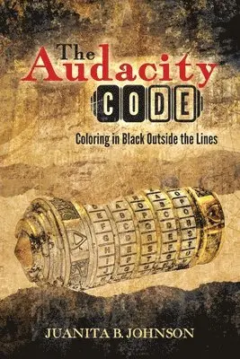 Juanita B Johnson - Audacity Code, Häftad. Tillgänglighet: Lägg i varukorg