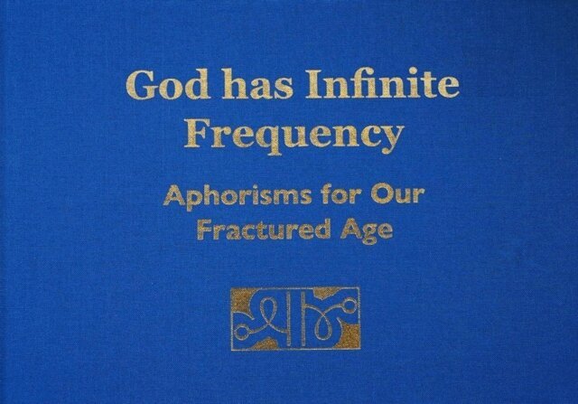 Jonathan Masters - God has Infinite Frequency: Aphorisms for Our Fractured Age, E-bok