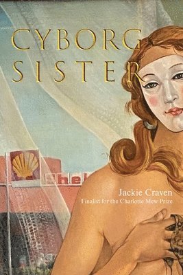 Jackie Craven - Cyborg Sister, Häftad