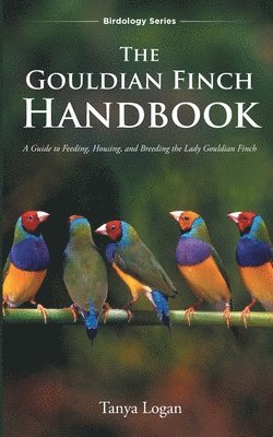Gouldian Finch Handbook