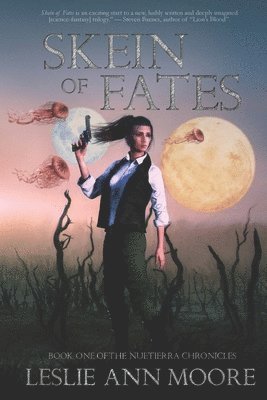 Leslie Ann Moore - Skein of Fates, Häftad