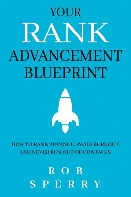 Your Rank Advancement Blueprint