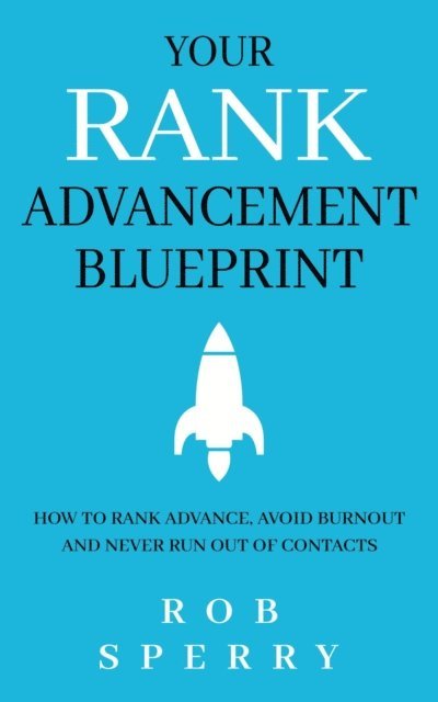 Rob Sperry - Your Rank Advancement Blueprint, E-bok. Tillgänglighet: Lägg i varukorg