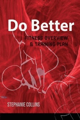 Stephanie Collins - Do Better, Häftad