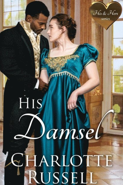 Charlotte Russell - His Damsel, E-bok