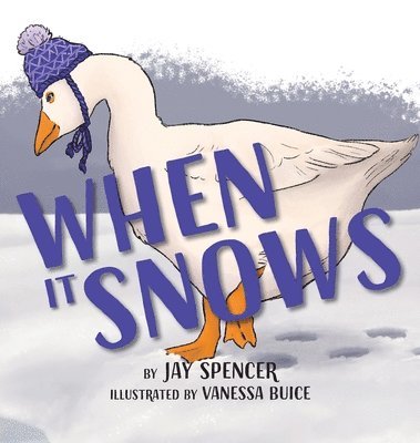 Jay Spencer - When it Snows, Inbunden. Tillgänglighet: Lägg i varukorg